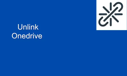 How to Unlink Onedrive